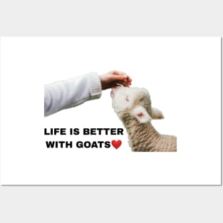 Life is better with Goats - Goat Simulator Funny #1 Posters and Art